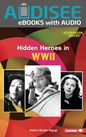 Hidden Heroes in WWII