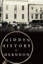 Hidden History of Herndon