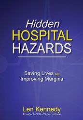 Hidden Hospital Hazards