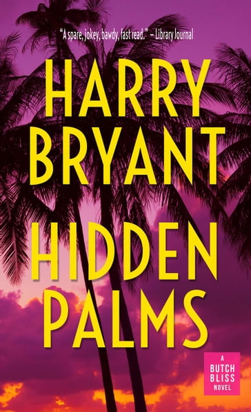 Hidden Palms - Harry Bryant