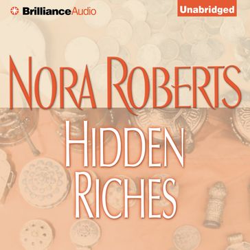 Hidden Riches - Nora Roberts