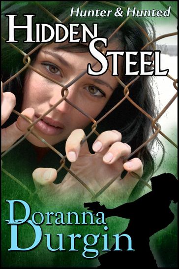 Hidden Steel - Doranna Durgin