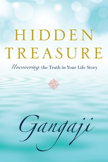 Hidden Treasure - Gangaji