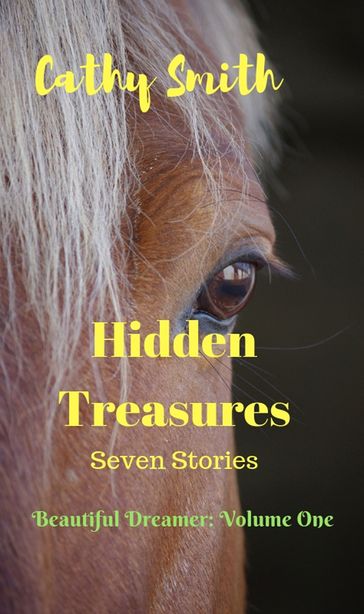 Hidden Treasures: Short Stories - Cathy Smith
