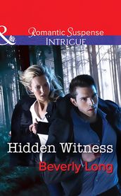 Hidden Witness (Mills & Boon Intrigue) (Return to Ravesville, Book 1)