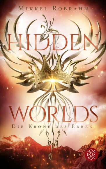 Hidden Worlds 2  Die Krone des Erben - Mikkel Robrahn