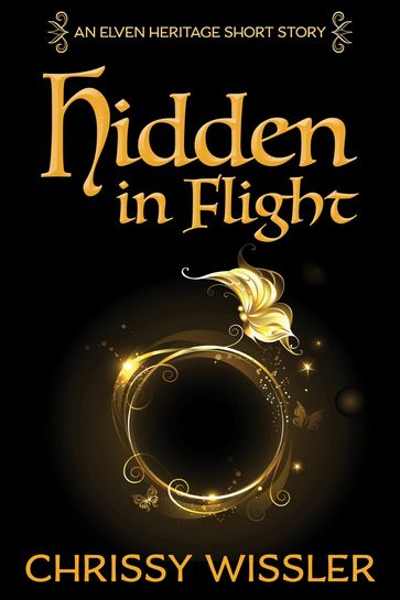 Hidden in Flight - Chrissy Wissler