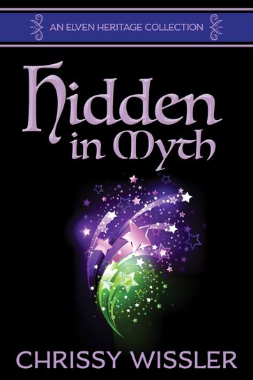 Hidden in Myth - Chrissy Wissler