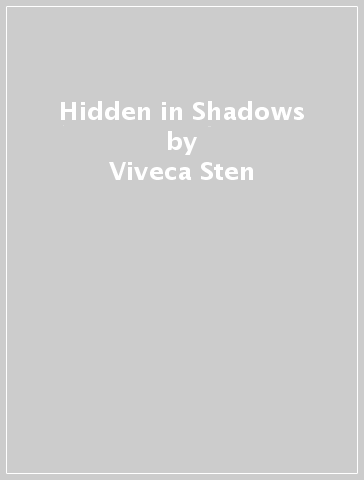 Hidden in Shadows - Viveca Sten