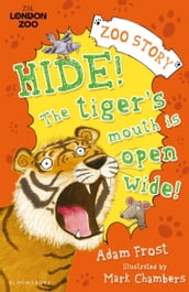 Hide! The Tiger