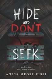Hide and Don t Seek