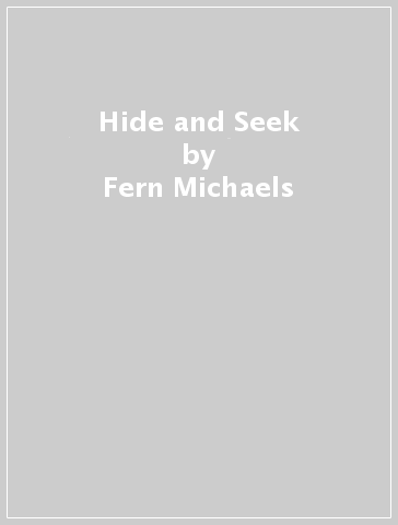 Hide and Seek - Fern Michaels