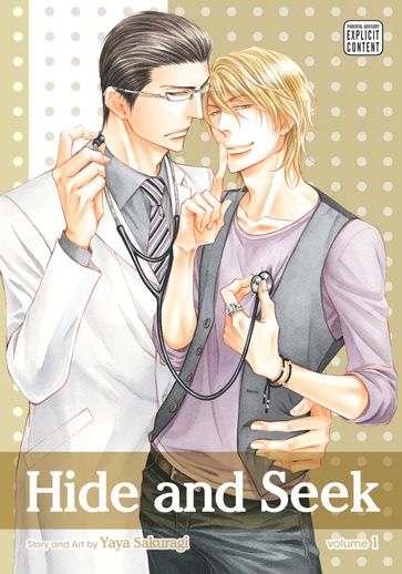 Hide and Seek, Vol. 1 (Yaoi Manga) - Yaya Sakuragi