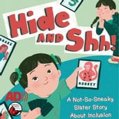 Hide and Shh!