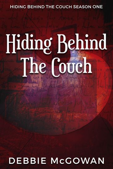 Hiding Behind The Couch - Debbie McGowan