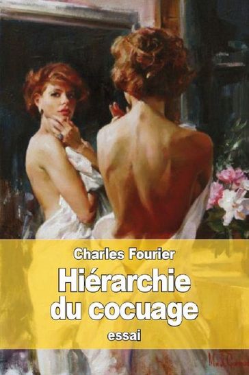 Hiérarchie du cocuage - Charles Fourier