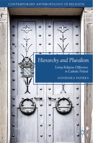 Hierarchy and Pluralism - A. Pasieka