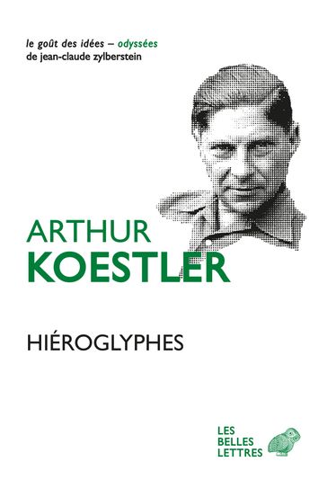 Hiéroglyphes - Arthur Koestler
