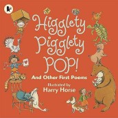 Higglety Pigglety Pop!