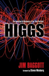 Higgs:The invention and discovery of the  God Particle 