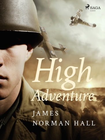 High Adventure - James Norman Hall