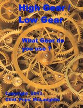 High Gear / Low Gear