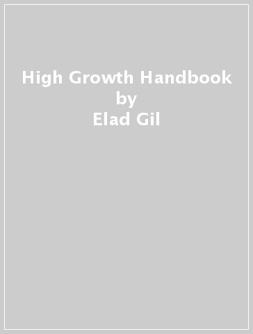 High Growth Handbook - Elad Gil