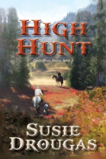 High Hunt - Susie Drougas