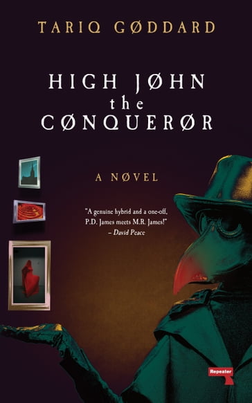 High John the Conqueror - Tariq Goddard