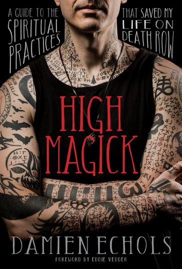 High Magick - Damien Echols