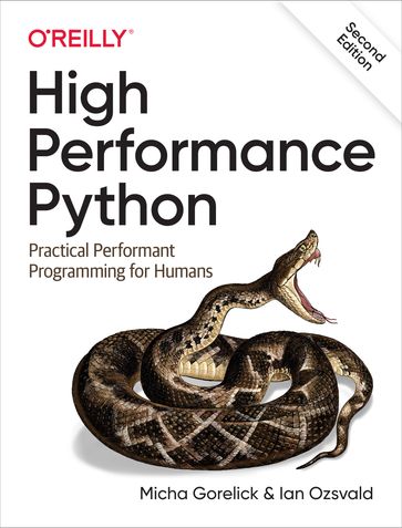 High Performance Python - Ian Ozsvald - Micha Gorelick