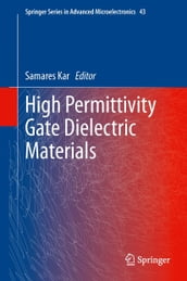 High Permittivity Gate Dielectric Materials