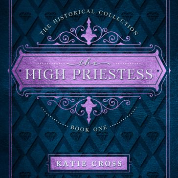 High Priestess, The - Katie Cross