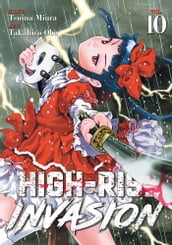 High-Rise Invasion Vol. 10