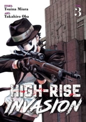 High-Rise Invasion Vol. 3