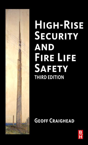 High-Rise Security and Fire Life Safety - Geoff Craighead