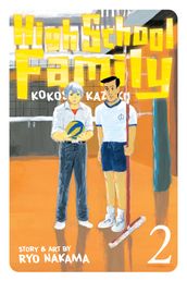 High School Family: Kokosei Kazoku, Vol. 2