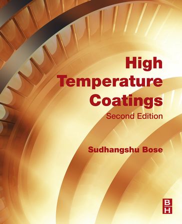 High Temperature Coatings - Sudhangshu Bose