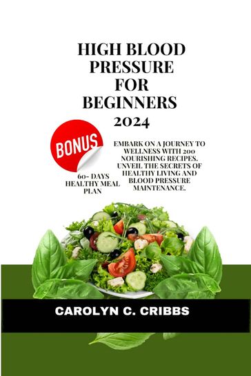 High blood pressure for beginners 2024 - Carolyn C. Cribbs