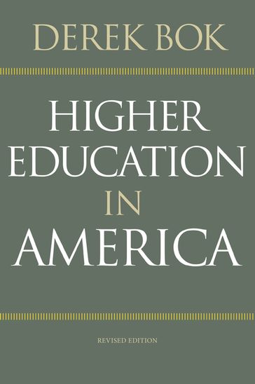 Higher Education in America - Derek Bok