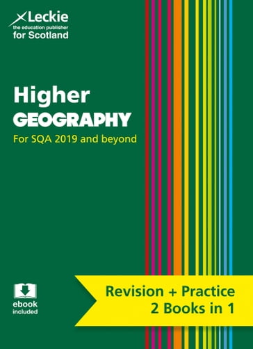 Higher Geography: Preparation and Support for Teacher Assessment (Leckie Complete Revision & Practice) - Akiko Tomitaka - Kenneth Taylor - Laura Sproule - Leckie - Samantha Peck