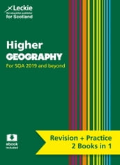 Higher Geography: Preparation and Support for Teacher Assessment (Leckie Complete Revision & Practice)