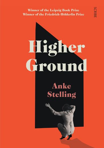 Higher Ground - Anke Stelling