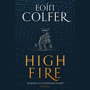Highfire - Eoin Colfer