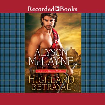 Highland Betrayal - Alyson McLayne