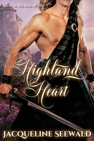 Highland Heart - Jacqueline Seewald