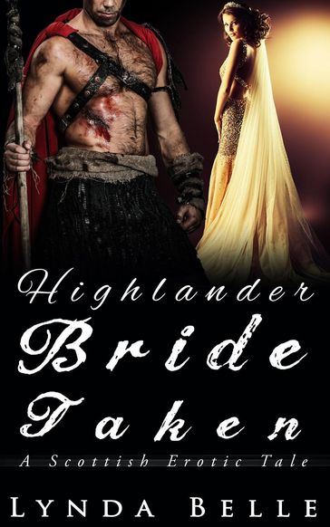 Highlander Bride Taken - Lynda Belle