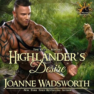Highlander's Desire - Joanne Wadsworth