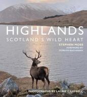 Highlands - Scotland s Wild Heart