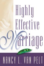 Highly Effective Marriage